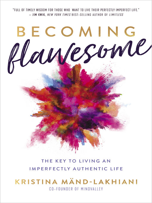 Title details for Becoming Flawesome by Kristina Mänd-Lakhiani - Available